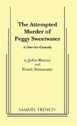 The Attempted Murder Of Peggy Sweetwater Book Cover