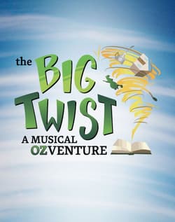 The Big Twist: A Musical OzVenture Book Cover