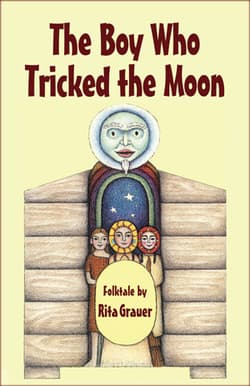 The Boy Who Tricked the Moon Book Cover