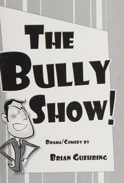 The Bully Show! Book Cover