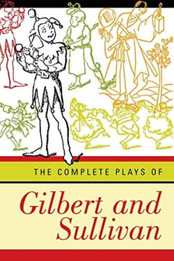 The Complete Plays Of Gilbert And Sullivan Book Cover