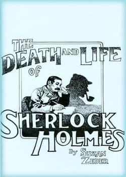 The Death and Life of Sherlock Holmes Book Cover