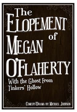 The Elopement of Megan O'Flaherty With the Ghost From Tinkers' Hollow Book Cover