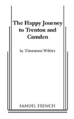 The Happy Journey To Trenton And Camden Book Cover
