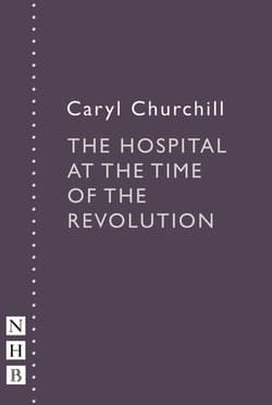 The Hospital at the Time of the Revolution Book Cover