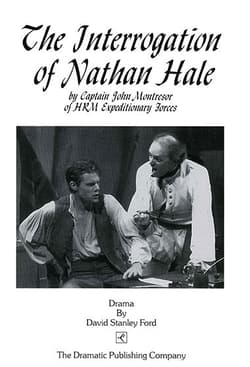 The Interrogation of Nathan Hale by Captain John Montresor of HRM Expeditionary Forces Book Cover