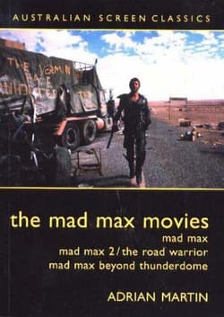 The Mad Max Movies Book Cover
