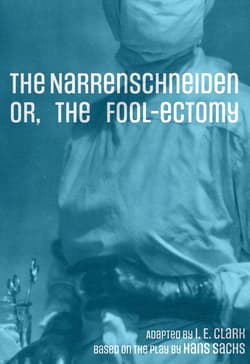 The Narrenschneiden or, The Fool-ectomy Book Cover