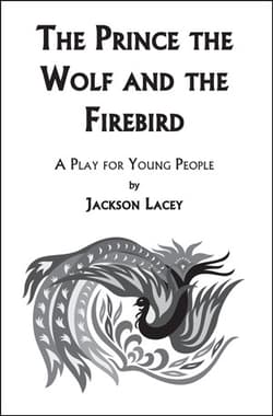 The Prince, the Wolf and the Firebird Book Cover