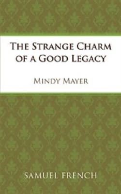 The Strange Charm Of A Good Legacy Book Cover