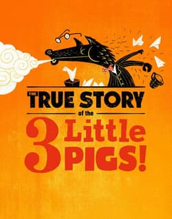 The True Story of the 3 Little Pigs! Book Cover
