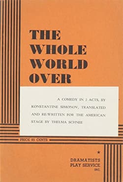 The Whole World Over : A Comedy In 2 Acts Book Cover