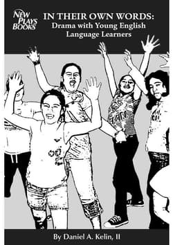 In Their Own Words: Drama With Young English Language Learners Book Cover