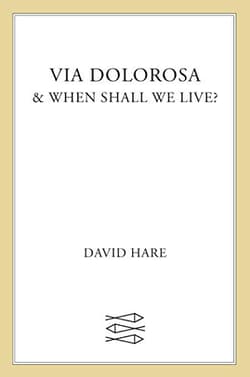 Via Dolorosa And When Shall We Live? Book Cover