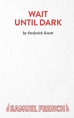Wait Until Dark - DPS Original Acting Edition Book Cover