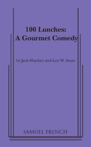 100 Lunches, A Gourmet Comedy Book Cover