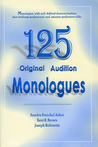 125 Original Audition Monologues Book Cover