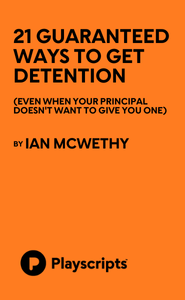 21 Guaranteed Ways to Get Detention Book Cover