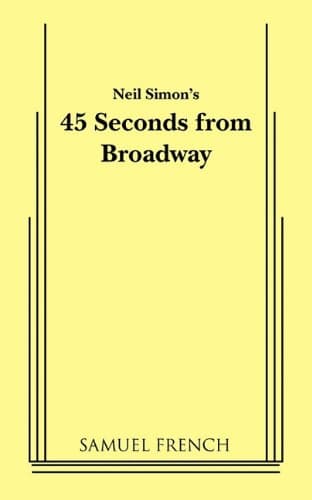 45 Seconds from Broadway Book Cover