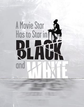 A Movie Star Has to Star in Black and White Book Cover
