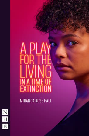 A Play for the Living in a Time of Extinction Book Cover