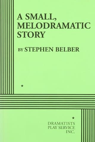 A Small, Melodramatic Story Book Cover