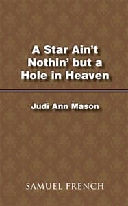 A Star Ain't Nothin' but a Hole in Heaven Book Cover
