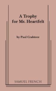 A Trophy for Mr. Heartfelt Book Cover