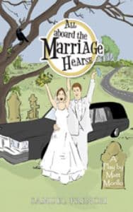 All Aboard The Marriage Hearse Book Cover