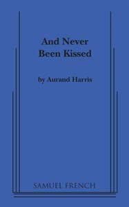 And Never Been Kissed Book Cover