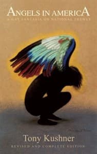 Angels in America: A Gay Fantasia on National Themes: Revised and Complete Edition (Hardcover) Book Cover