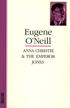 Anna Christie & The Emperor Jones: two plays Book Cover