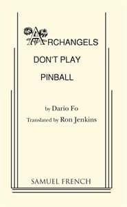 Archangels Don't Play Pinball Book Cover