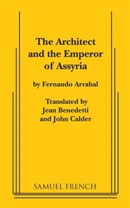 Architect and the Emperor of Assyria, The (Benedetti and Calder) Book Cover