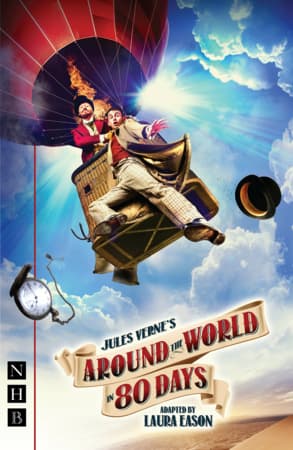 Around the World in 80 Days (stage version) Book Cover
