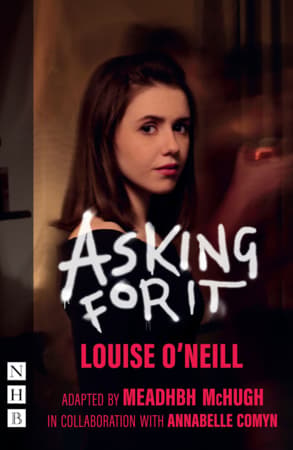 Asking for It (stage version) Book Cover