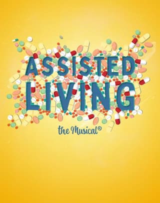 Assisted Living The Musical®: THE HOME... for the holidays Book Cover