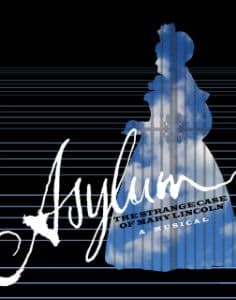 Asylum: The Strange Case of Mary Lincoln Book Cover
