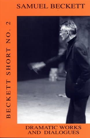 Beckett Short Number 2 - Dramatic Works & Dialogues Book Cover