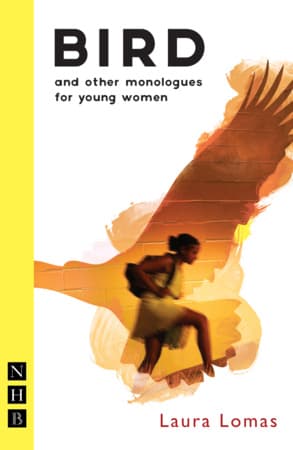 Bird and other monologues for young women Book Cover