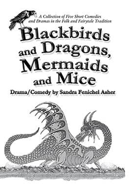 Blackbirds and Dragons, Mermaids and Mice Book Cover