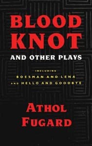 Blood Knot and Other Plays Book Cover