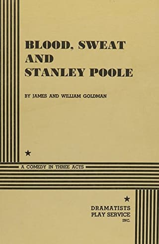 Blood, Sweat, And Stanley Poole Book Cover