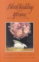 Blood Wedding and Yerma Book Cover