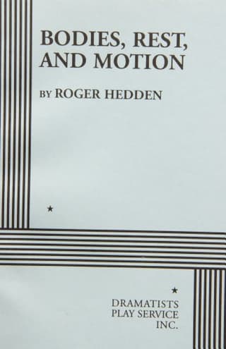 Bodies, Rest, And Motion Book Cover