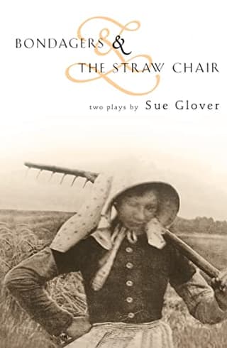Bondagers & The Straw Chair Book Cover
