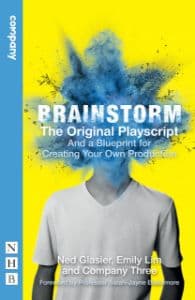 Brainstorm: The Original Playscript And a Blueprint for Creating Your Own Production Book Cover