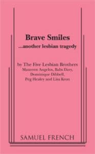 Brave Smiles... Another Lesbian Tragedy Book Cover