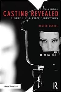 Casting Revealed: A Guide for Film Directors (2nd Edition) Book Cover