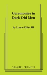 Ceremonies in Dark Old Men Book Cover